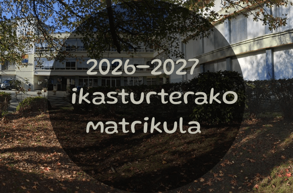 Matrícula para el curso 2026-2027: del 15 al 26 de junio.
